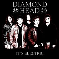 Diamond Head - Its Electric